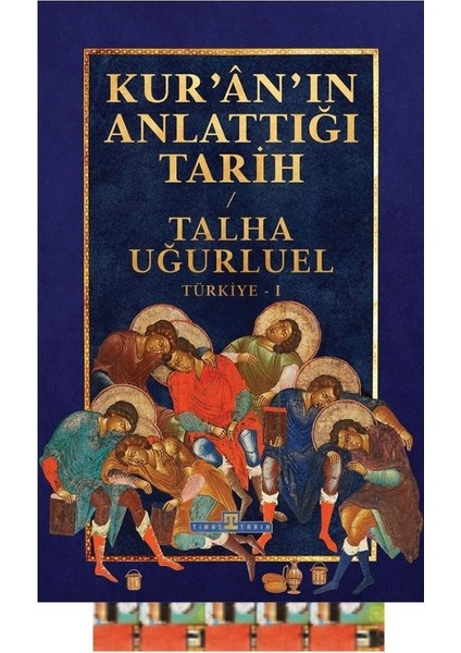 Kuranın Anlattığı Tarih Talha Uğurluel