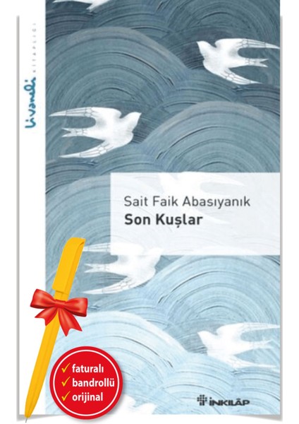 Son Kuşlar (Alfa Kalem) - Sait Faik Abasıyanık