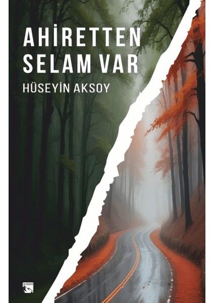Ahiretten Selam Var - Hüseyin Aksoy