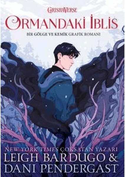 Ormandaki İblis - Leigh Bardugo