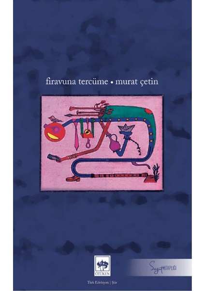 Firavuna Tercüme - Murat Çetin