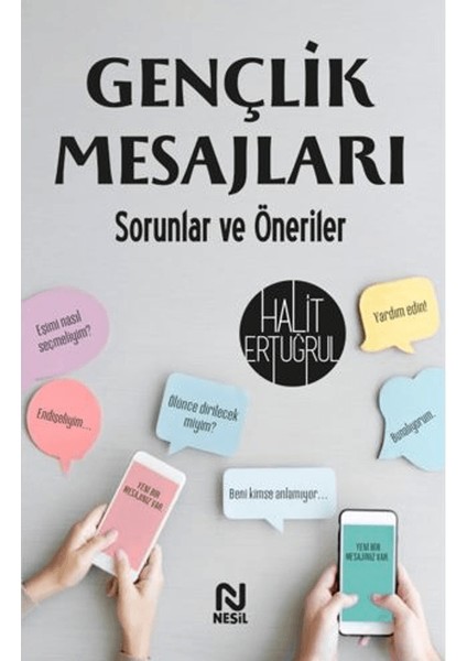 Gençlik Mesajları - Halit Ertuğrul