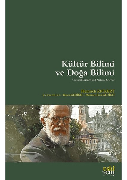 Kültür Bilimi ve Doğa Bilimi - Heinrich Rickert