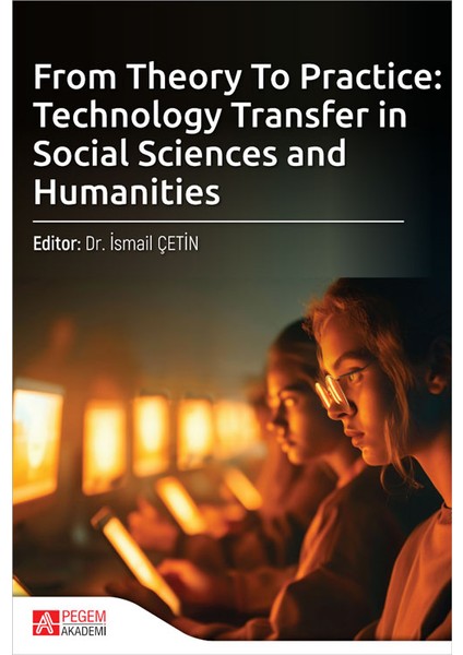 From Theory To Practice: Technology Transfer In Social Sciences A