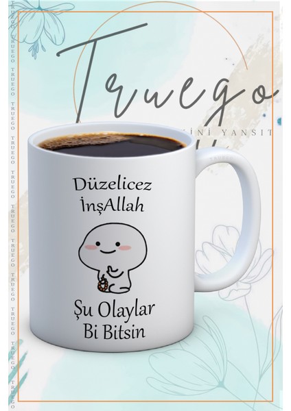 Baskılı Kupa Bardak Seramik Mug - Düzelicez Inşallah Be Şu Olaylar Bi Bitsin