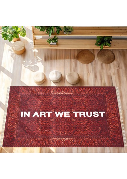 In Art We Trust Halı