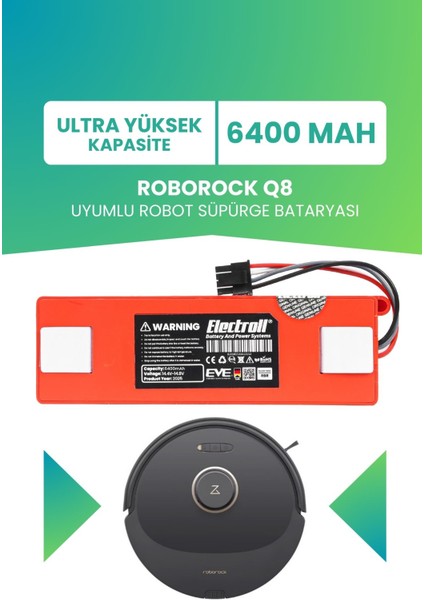 Roborock Q8 Uyumlu Batarya (Ultra Yüksek Kapasite) 6400MAH Kutulu Robot Süpürge Bataryası Değişimi