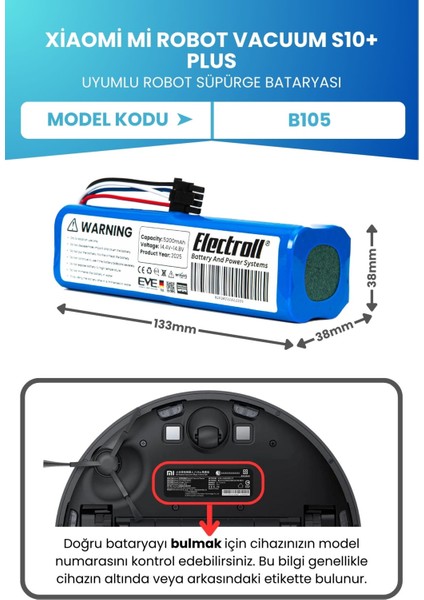 Xiaomi Mi Robot Vacuum S10+ Plus Uyumlu Batarya (Orjinal Kapasite) 5200MAH Robot Süpürge Pil B105