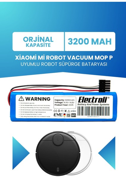 Xiaomi Mi Robot Vacuum Mop P Uyumlu Batarya (Orjinal Kapasite) 3200MAH Robot Pil Model: STYTJ02YM