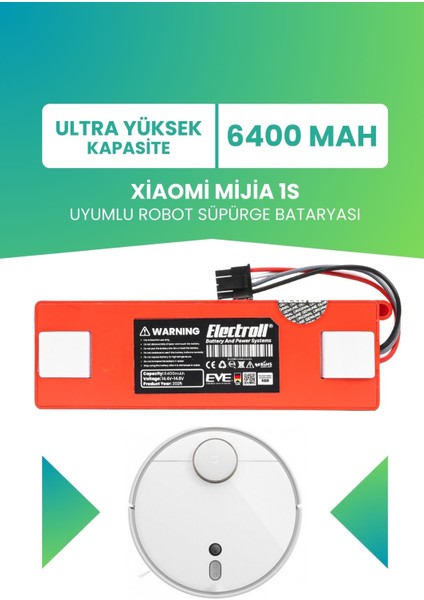 Xiaomi Mijia 1s Uyumlu Batarya (Ultra Yüksek Kapasite) 6400MAH Kutulu Robot Süpürge Batarya Değişimi