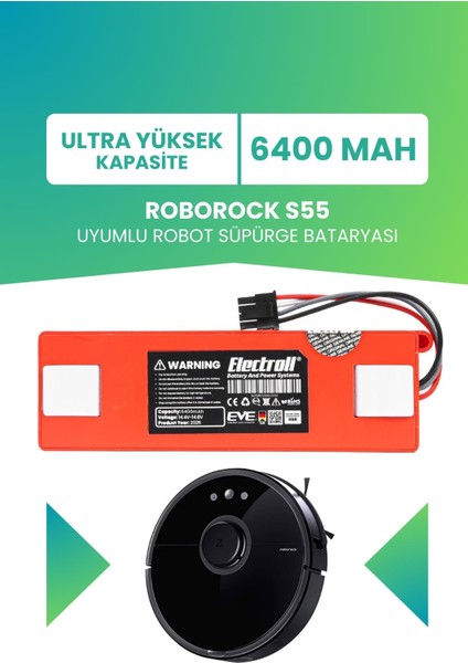 Roborock S55 Uyumlu Batarya (Ultra Yüksek Kapasite) 6400MAH Pil Robot Süpürge Bataryası Değişimi