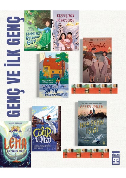 Tünelde / Lema En Yüksek Tepe / Renkli Evin Süper Kahramanları / Kanatlarımı Bulduğum Gün / Kardeşimin Koruyucusu / Cesur Denizci / Her Şeyin Işığı (7 Kitap)