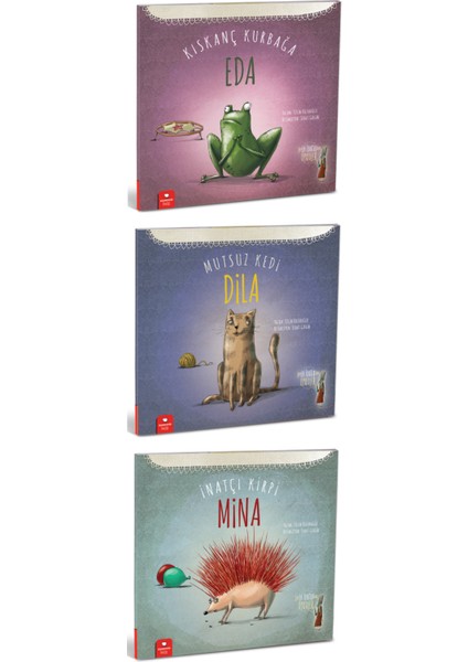 Kıskanç Kurbağa Eda - Mutsuz Kedi Dila - Inatçı Kirpi Mina Set 3 Kitap