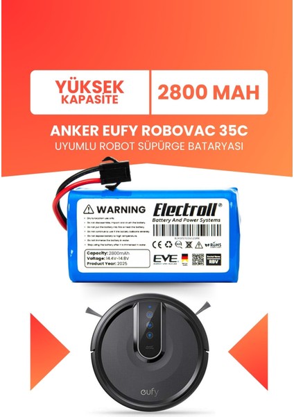 Eufy Robovac 35C Uyumlu Batarya (Yüksek Kapasite) 2800MAH Robot Süpürge Bataryası T2117G11