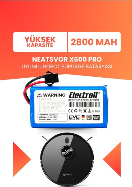 Neatsvor X600 Pro Uyumlu Batarya (Yüksek Kapasite) 2800MAH Pil Robot Süpürge Bataryası