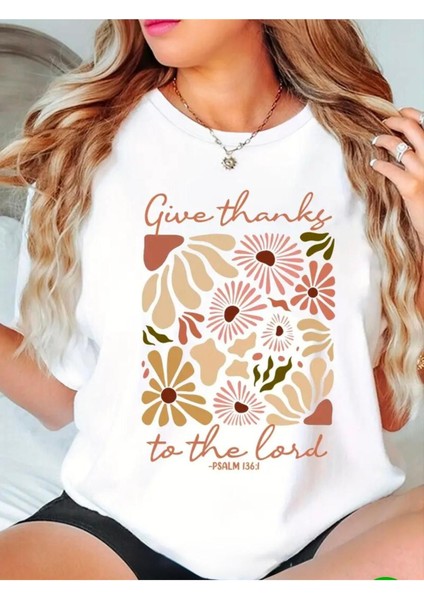 Give Thanks Baskılı Basic T-Shirt