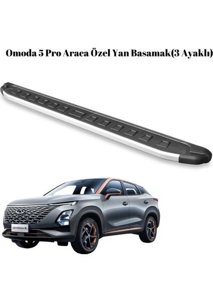 Chery Omoda 5 Pro Araca Özel 3 Ayaklı Yan Basamak