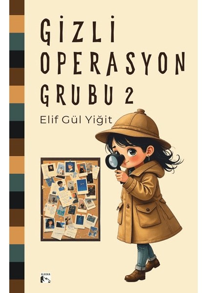 Gizli Operasyon Grubu 2 - Elif Gül Yiğit