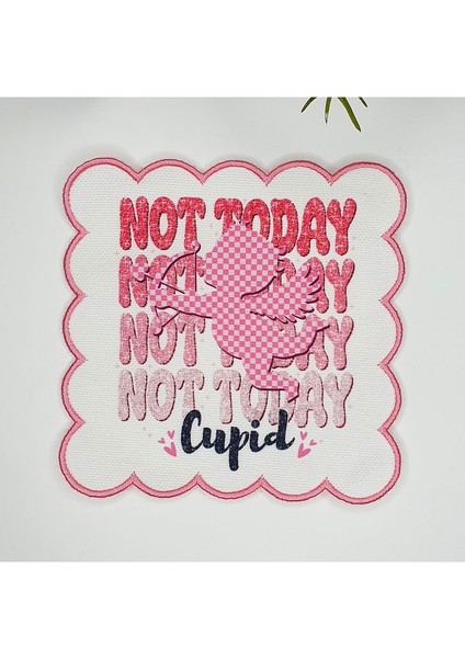 Not Today Aşk Temalı Melek Tasarımlı Nakış Kenar Kumaş Kokteyl Peçetesi 1 Adet