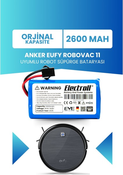 Eufy Robovac 11 Batarya (ORJİNAL KAPASİTE) 2.600mAh Pil Akıllı Robot Süpürge Batarya Değişimi