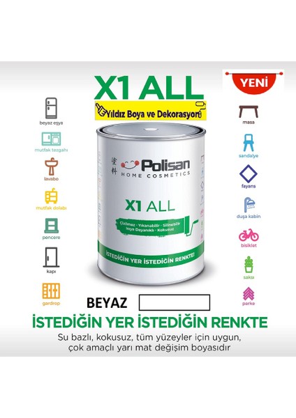 X1 All Her Yeri Boya-Çizilmez-Yıkanabilir-Isıya Dayanıklı-Kokusuz-- Beyaz 0,75 L