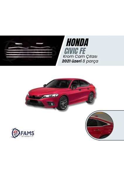 Honda Civic Uyumlu Fe 2021> Cam Çıtası 8 Parça Paslanmaz Çelik
