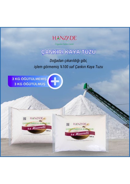 84 Mineralli Doğal Çankırı Kristal Kaya Tuzu 3 kg Toz (Öğütülmüş) + 3 kg Tane (Öğütülmemiş) fiyatları