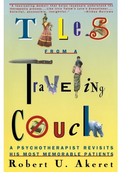 Tales From A Travelling Couch - Robert Akeret