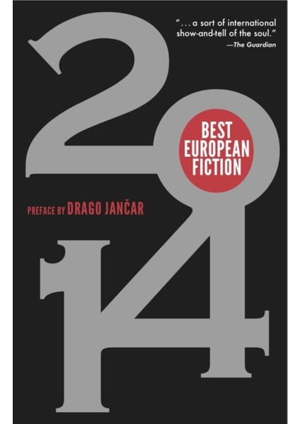 Best European Fiction 2014 - Drago Jancar
