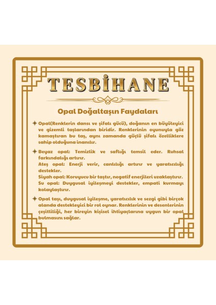 Kararmaz Metal Ayyıldız Püsküllü Küre Kesim Opal Doğaltaş Tesbih fiyatları