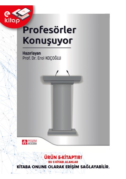 Profesörler Konuşuyor (E-Kitap)