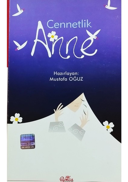 Cennetlik Anne - Mustafa Oğuz