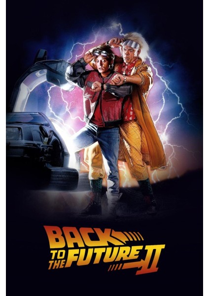 Back To The Future Part Iı (1989) 6 ( Folyo ) - Afiş - POSTER-1563 ( 35 cm x 50 cm )