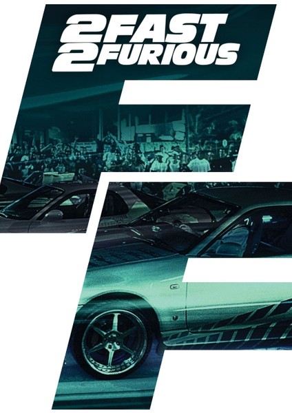 2 Fast 2 Furious (2003) 3 ( Folyo ) - Afiş - POSTER-1003 ( 50 cm x 70 cm )