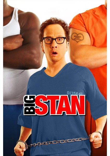 Big Stan (2007) 1 ( Folyo ) - Afiş - POSTER-1764 ( 50 cm x 70 cm )
