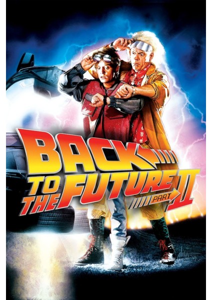 Back To The Future Part Iı (1989) 3 ( Folyo ) - Afiş - POSTER-1560 ( 50 cm x 70 cm )