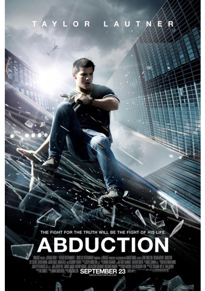 Abduction (2011) 2 ( Folyo ) - Afiş - POSTER-1151 ( 50 cm x 70 cm )