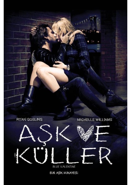 Blue Valentine (2010) ( Folyo ) - Afiş - POSTER-1856 ( 70 cm x 100 cm )