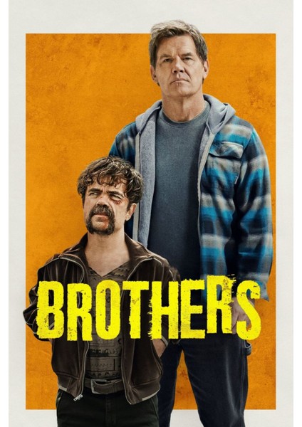 Brothers (2024) 0001 ( Folyo ) - Afiş - POSTER-1924 ( 70 cm x 100 cm )