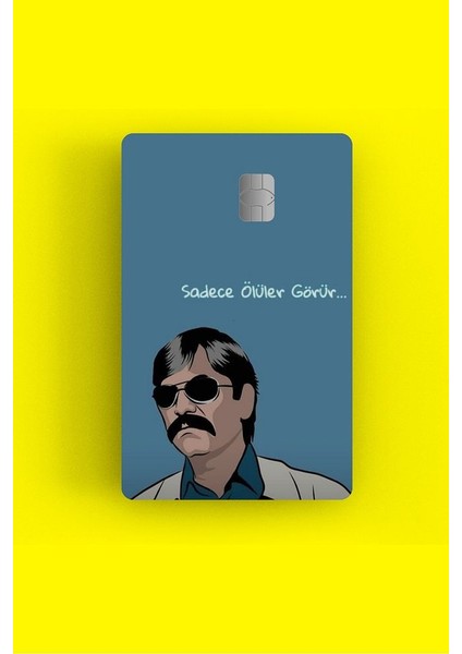Major Selection Pala Sadece Ölüler Görür Kredi Kartı Sticker Kaplama