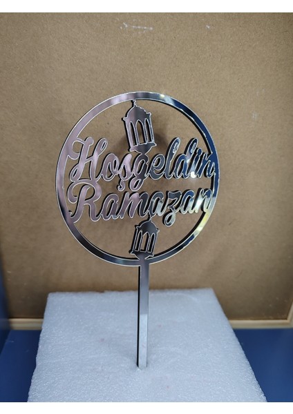 Hoşgeldin Ramazan Kandil Pasta Süsü GÜMÜŞ