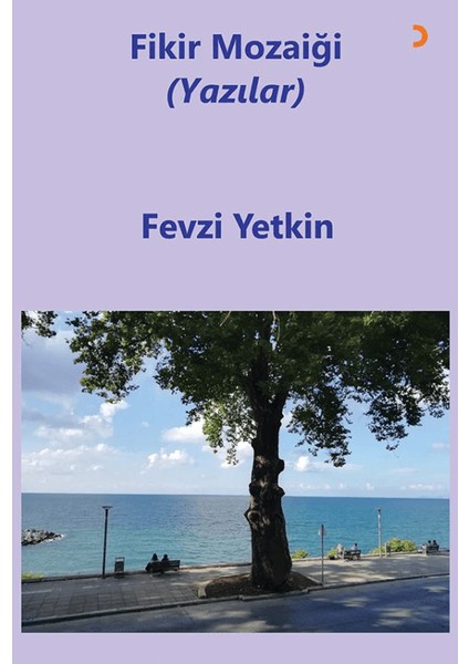 Fikir Mozaiği (Yazılar) - Fevzi Yetkin