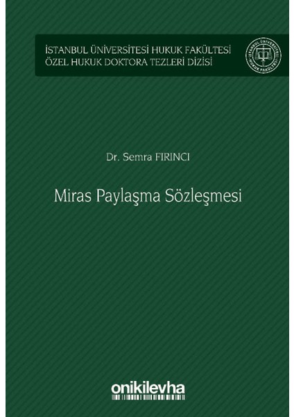 Miras Paylaşma Sözleşmesi - Semra Fırıncı