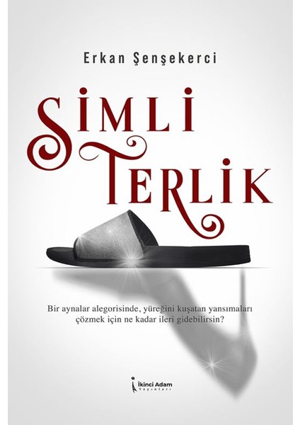 Simli Terlik - Erkan Şenşekerci