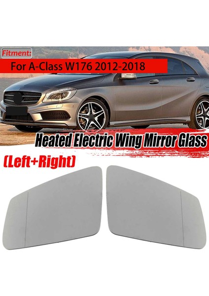 Araba Ön Sol Sağ Isıtmalı Yan Kapı Kanat Dikiz Aynası Lens Camı A-Sınıfı W176 2012-2018 ile Uyumlu (Yurt Dışından) fiyatları