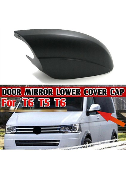 Araç Yan Yan Ayna Alt Kapağı Uyumlu - T6 2013 T5 Facelift 2010-2015 Sol 7E1857603B (Yurt Dışından)