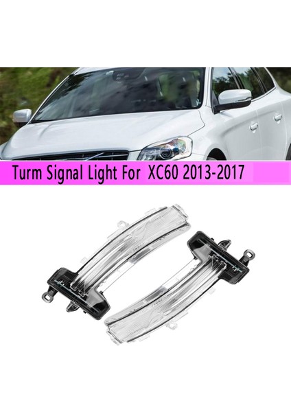 Araba Sol + Sağ Dikiz Aynası Işık Yan Ayna Dönüş Sinyali Flaşör Yan Kanat Ayna Göstergesi XC60 2013-2017 ile Uyumlu (Yurt Dışından)