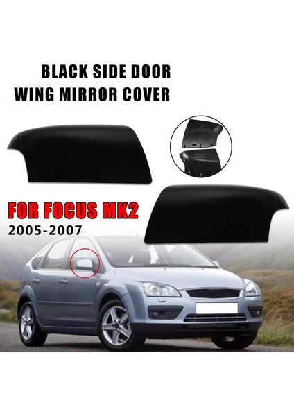 Parlak Siyah Araba Dikiz Aynası Kapağı Trim Yan Kanat Kılıfı Focus Mk2 ile Uyumlu 2005 2006 2007 Sağ (Yurt Dışından)