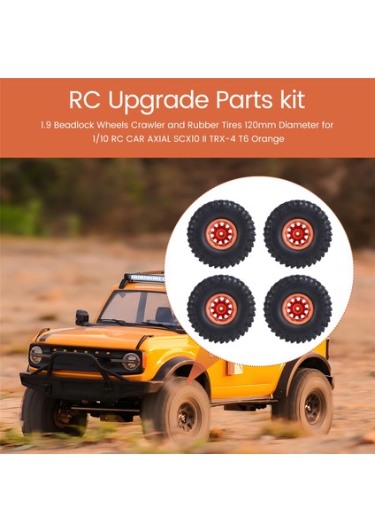 1.9 Beadlock Tekerlekler Tırmanıcı ve Kauçuk Lastikler 120MM Çap 1/10 Rc Araç Axıal SCX10 Iı -4 T6 Turuncu (Yurt Dışından) fırsatları