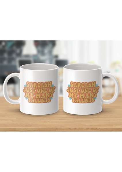 Alaycılık Yeteneğimden Sadece Biri Komik Sözler Alaycılık Doğum Günü Hediyesi Için Kupa